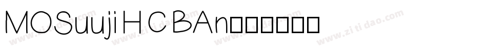 MOSuuji H C BAn字体转换